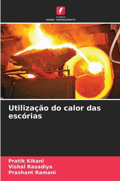 Utilização do calor das escórias