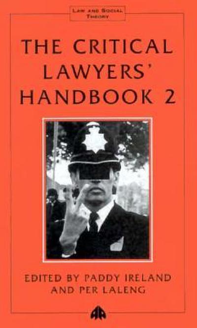 Critical Lawyers’ Handbook Volume 2