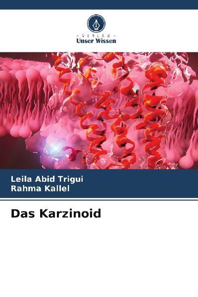 Das Karzinoid