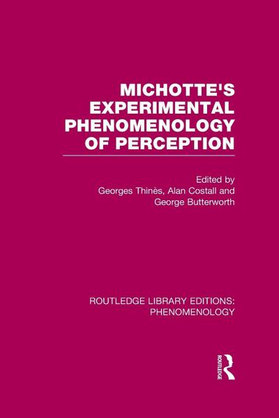 Michotte’s Experimental Phenomenology of Perception