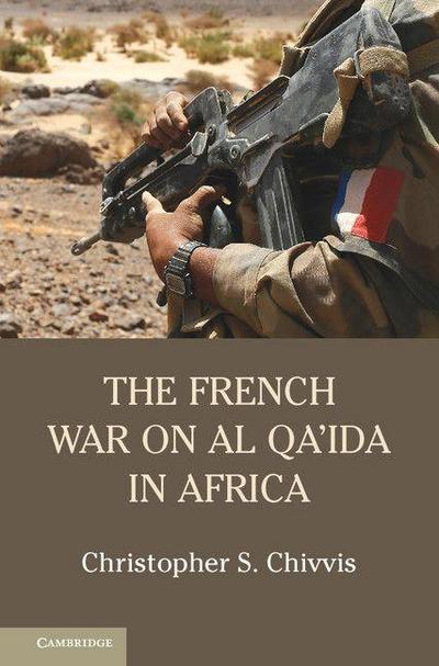 The French War on Al Qa’ida in Africa