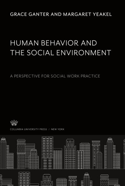 Human Behavior and the Social Environment