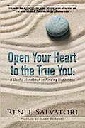 Open Your Heart to the True You