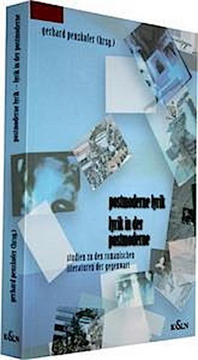 Postmoderne Lyrik - Lyrik in der Postmoderne