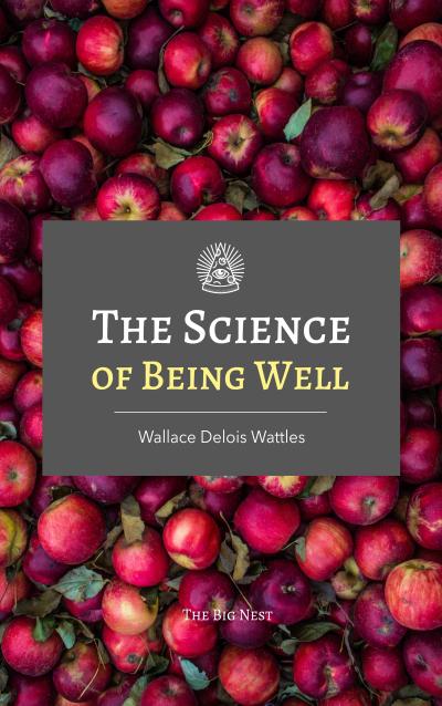 Science of Being Well