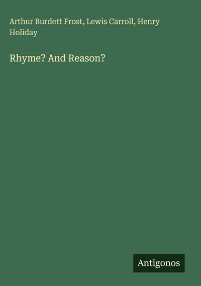 Rhyme? And Reason?