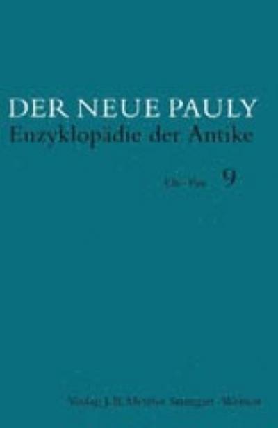 Der Neue Pauly, Band 9: Or-Poi