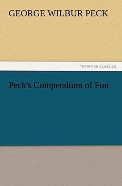 Peck’s Compendium of Fun