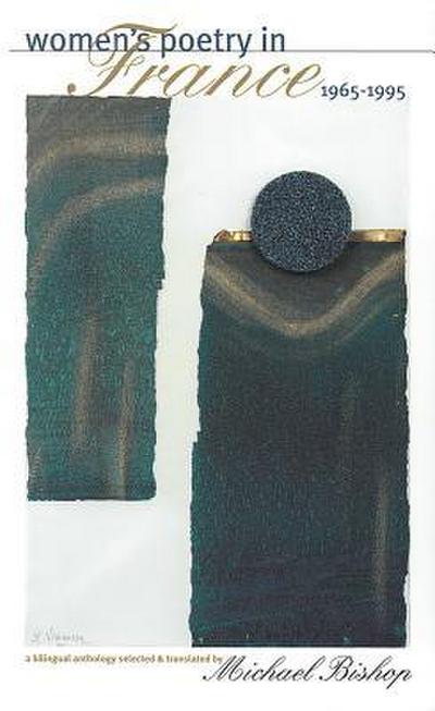 Women’s Poetry in France, 1965-1995