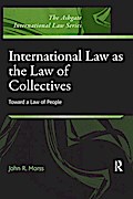 International Law as the Law of Collectives