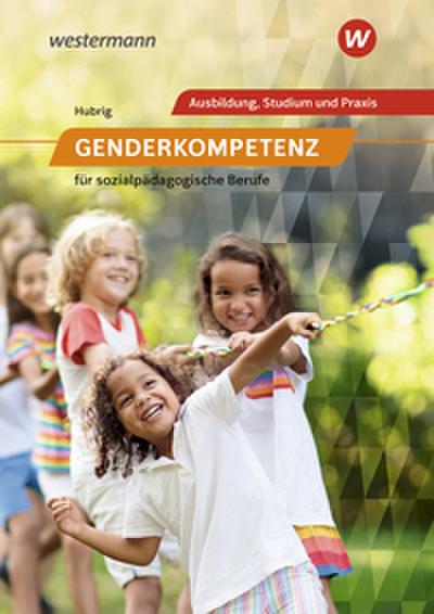 Genderkompetenz für sozialpädagogische Berufe