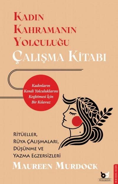 Kadin Kahramanin Yolculugu Calisma Kitabi