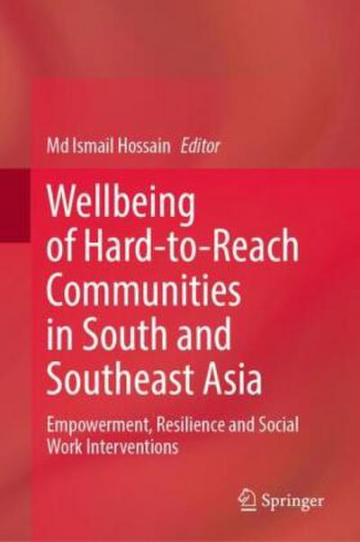 Wellbeing of Hard-to-Reach Communities in South and Southeast Asia
