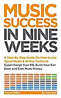 Music Success In Nine Weeks