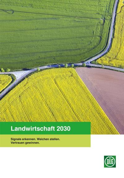Landwirtschaft 2030