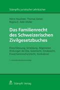 Das Familienrecht des Schweizerischen Zivilgesetzbuches