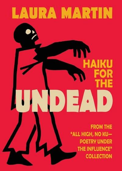 Haiku for the Undead