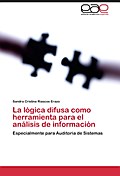 La lógica difusa como herramienta para el análisis de información