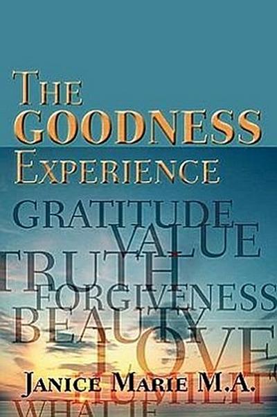 GOODNESS EXPERIENCE