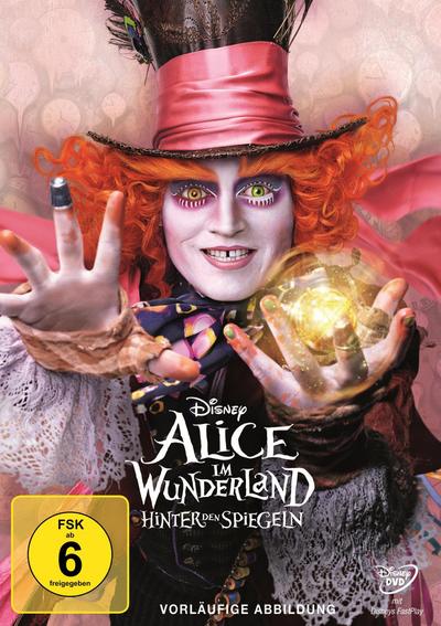 Alice im Wunderland: Hinter den Spiegeln