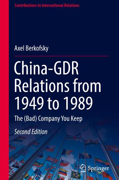 China-GDR Relations from 1949 to 1989
