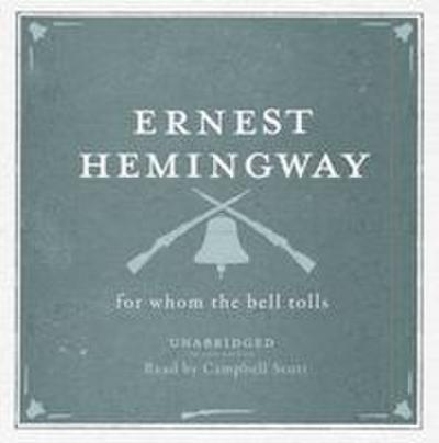 For Whom the Bell Tolls Unabridged Audio CD