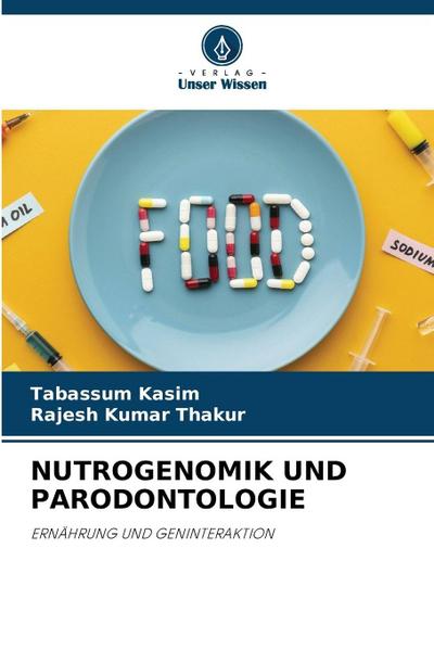 NUTROGENOMIK UND PARODONTOLOGIE