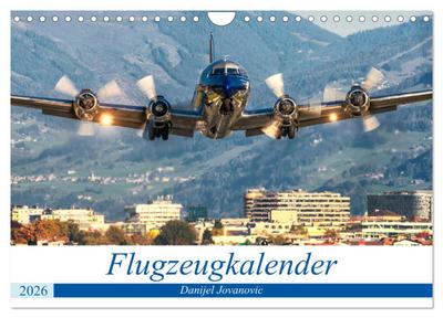 Flugzeugkalender (Wandkalender 2026 DIN A4 quer), CALVENDO Monatskalender: Atemberaubende Fotos von Flugzeugen von Danijel Jovanovic (CALVENDO Technologie)