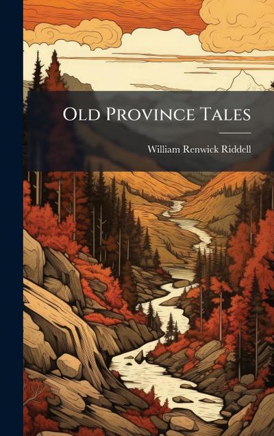 Old Province Tales