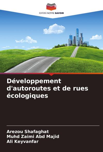 Développement d’autoroutes et de rues écologiques