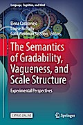 The Semantics of Gradability, Vagueness, and Scale Structure