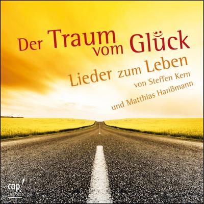 Der Traum vom Glück