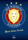 Der magische Kalender: Meine besten Freunde