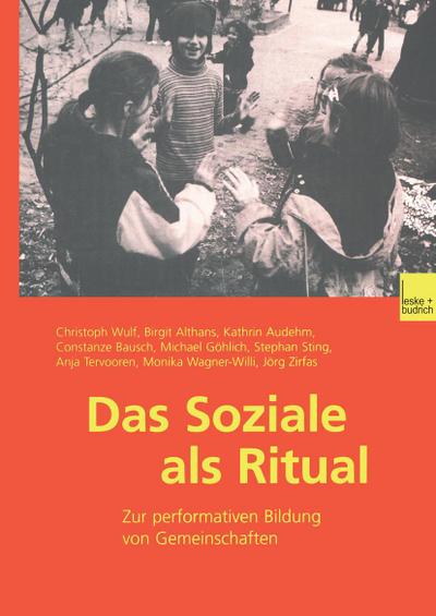 Das Soziale als Ritual