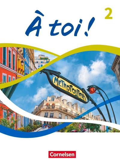 À toi ! Band 2 - Schulbuch