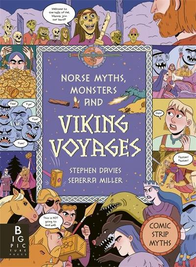 Comic Strip Myths: Norse Myths, Monsters and Viking Voyages