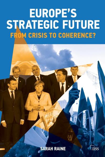 Europe’s Strategic Future