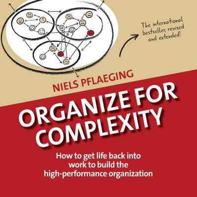 Organize for Complexity