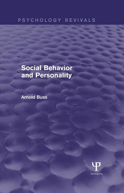 Social Behavior and Personality (Psychology Revivals)