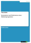 Konzeption und Moderation eines Rahmenprogramms