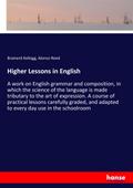 Higher Lessons in English