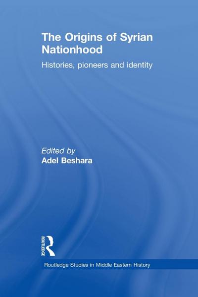The Origins of Syrian Nationhood