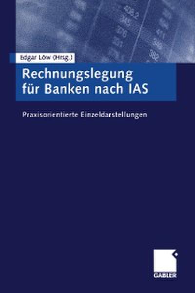 Rechnungslegung für Banken nach IAS