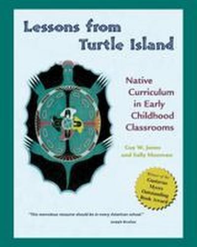 Lessons from Turtle Island
