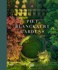 Piet Blanckaert - Gardens