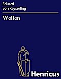 Wellen