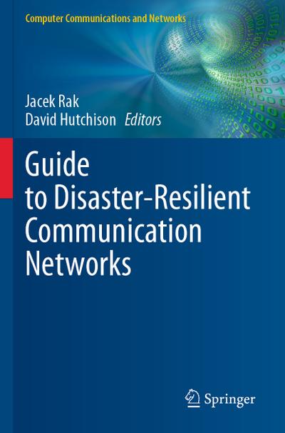 Guide to Disaster-Resilient Communication Networks