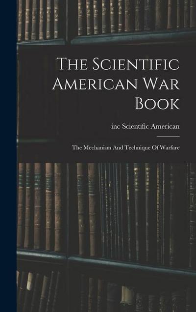 The Scientific American War Book