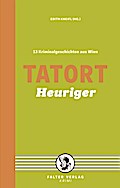 Tatort Heuriger