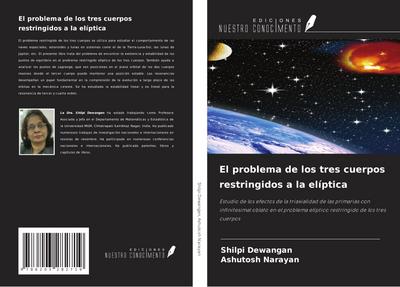 El problema de los tres cuerpos restringidos a la elíptica